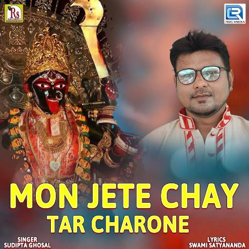 Mon Jete Chay Tar Charone
