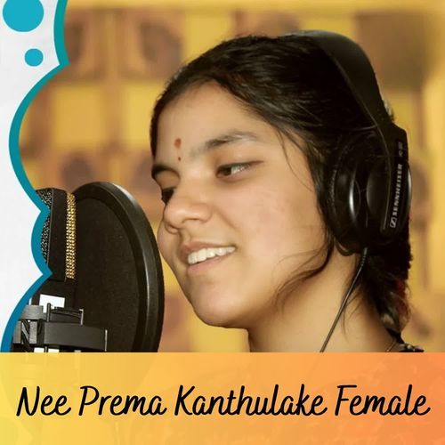 Nee Prema Kanthulake Female
