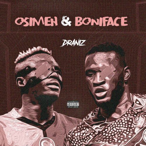 Osimhen & Boniface cover art
