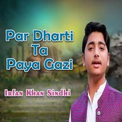 Par Dharti Ta Paya Gazi-Qjw9Az59cFg