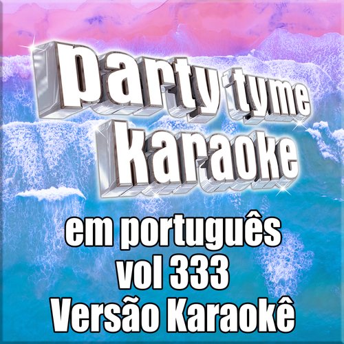 Party Tyme 333 (Portuguese Karaoke Versions)