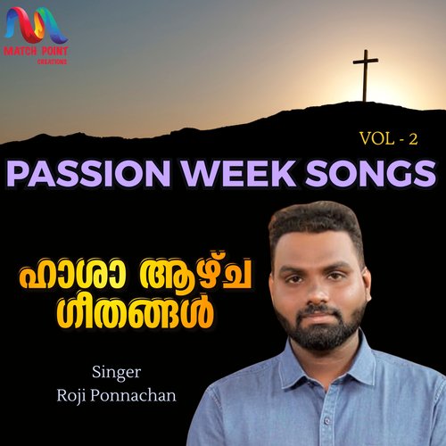 Passion Week Songs, Vol. 2