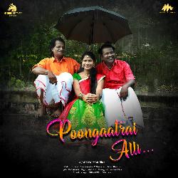 Poongaatrai Alli-CCkFQEV7YX0