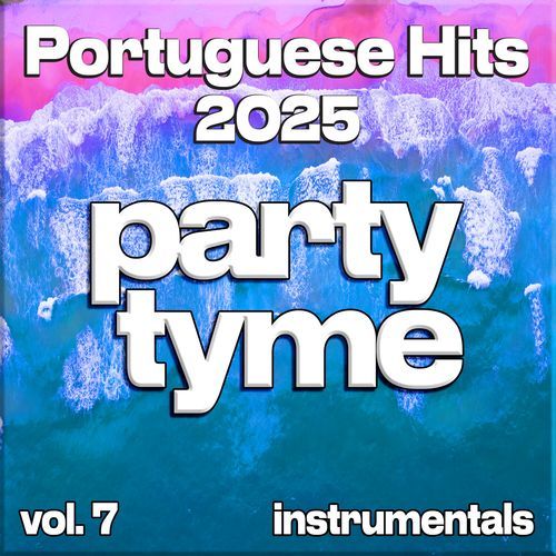 Portuguese Hits 2025, Vol. 7 (instrumental)