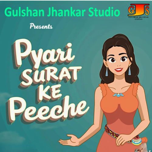 Pyari Surat Ke Peechhe