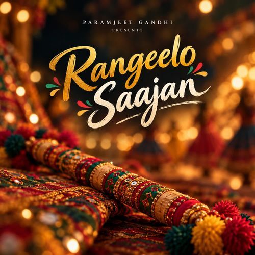 Rangeelo Saajan