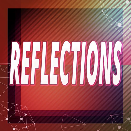 Reflections (A Tribute to MisterWives)