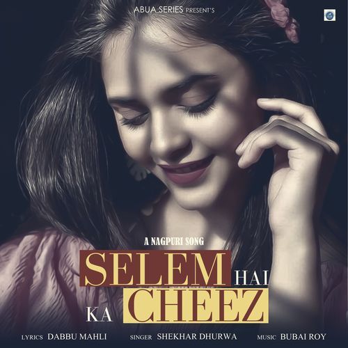 Selem hai ka cheez