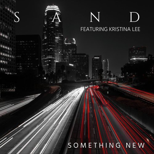 Something New (feat. Kristina Lee)