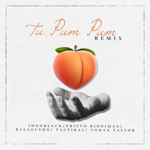 TU PUM PUM (REMIX)