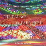 The Palace of Paul Horn