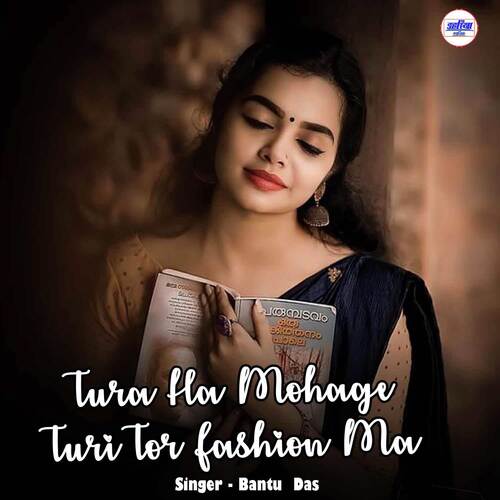 Tura Ha Mohage Turi Tor Fashion Ma