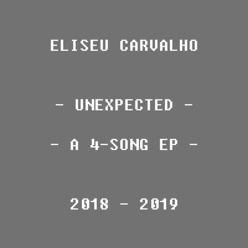 Unexpected: a 4-Song EP 2018-2019