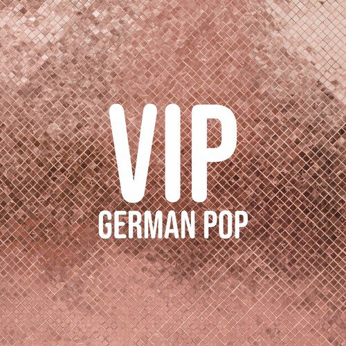 Vip: German Pop