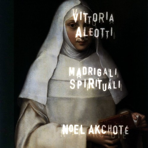 Vittoria Aleotti: Madrigali spirituali (Arr. for Guitar)