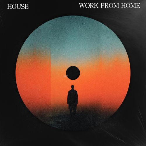 WORK FROM HOME (HOUSE)