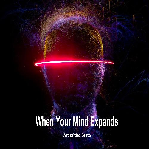 When Your Mind Expands