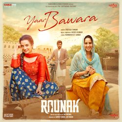 Yaar Bawara (From "Raunak")