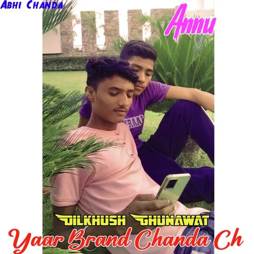 Yaar Brand Chanda Ch