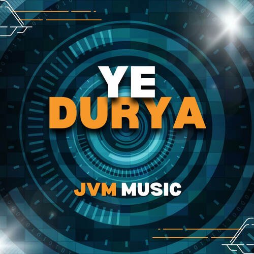 Ye Durya