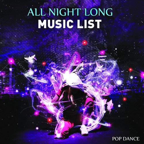 All Night Long (Music List Pop Dance)_poster_image