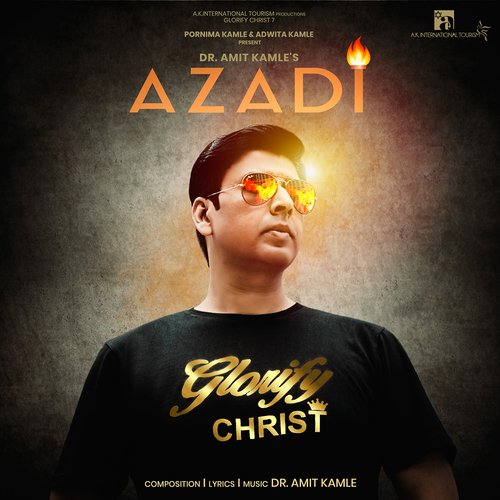 Azadi (Glorify Christ 7)