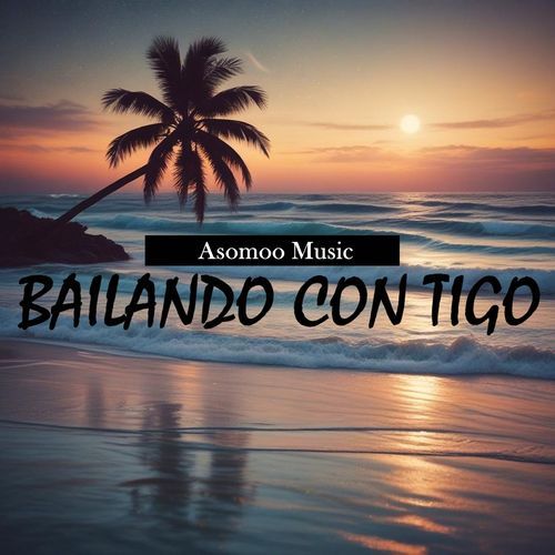 Bailando con Tigo cover art