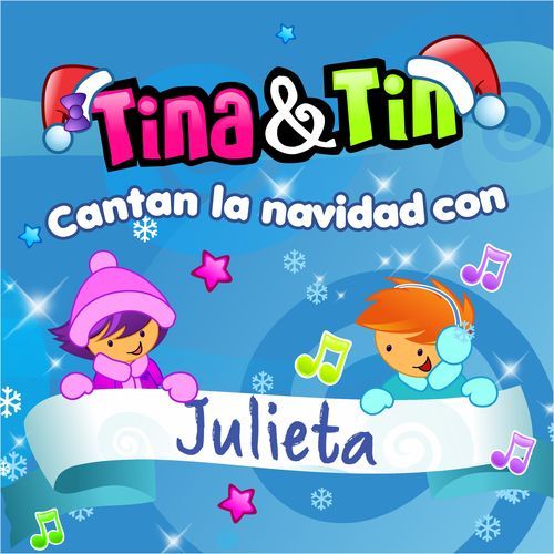 Cantan la Navidad Con Julieta