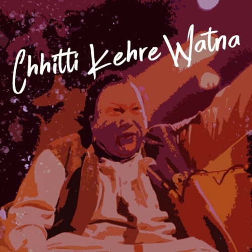 Chhitti Kehre Watna