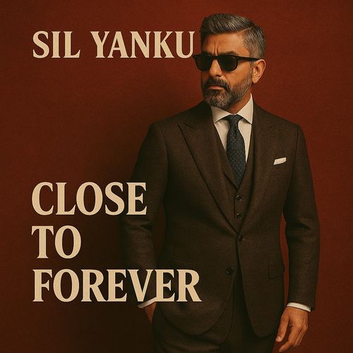 Close to Forever