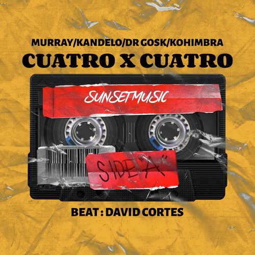 Cuatro X Cuatro (feat. Murray, Dr. Gosk & Kohimbra)