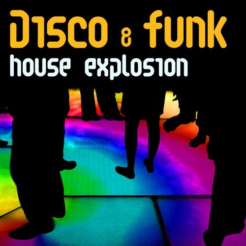 Disco & Funk House Explosion