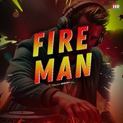 FIRE MAN-MzciZgRYb3A