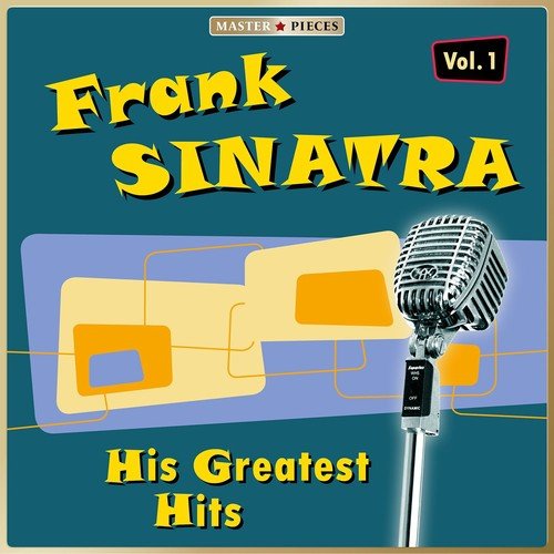 Frank Sinatra - His Greatest Hits, Vol. 1 (95 Tracks)