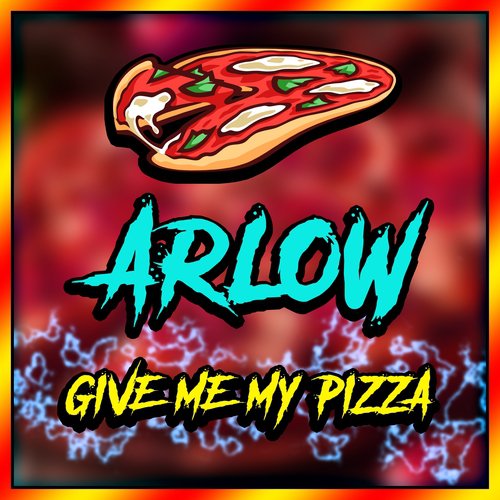 Give Me My Pizza