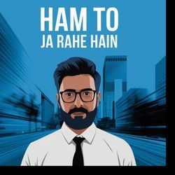 Ham To Ja Rahe Hain-AxkidDljVVA