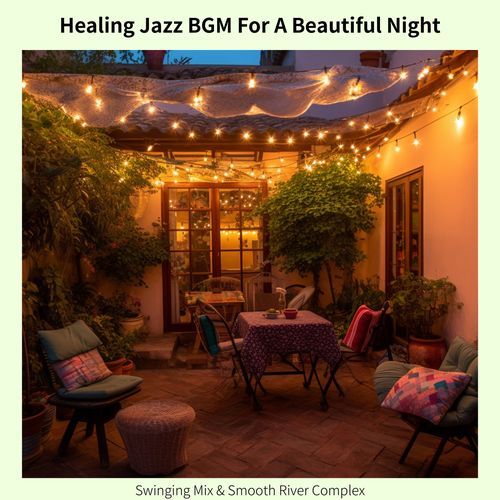 Healing Jazz BGM For A Beautiful Night