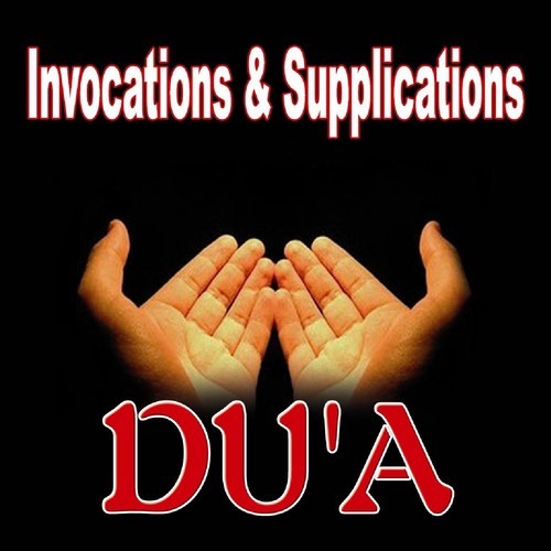 Invocations, Supplication, Du'a - Quran - Coran - Récitation Coranique