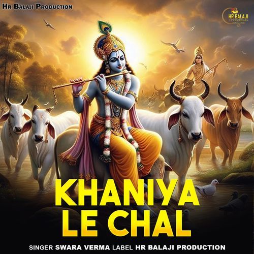 Khaniya Le Chal