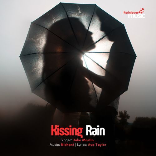 Kissing rain