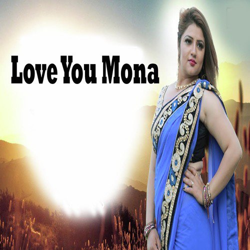 Love You Mona
