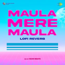 Maula Mere Maula - Lofi Reverb-GTpdYR9XZV0