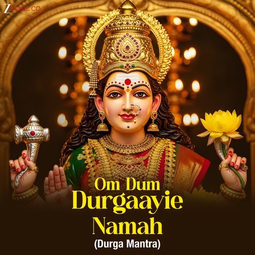 Om Dum Durgaayie Namah (Durga Mantra)