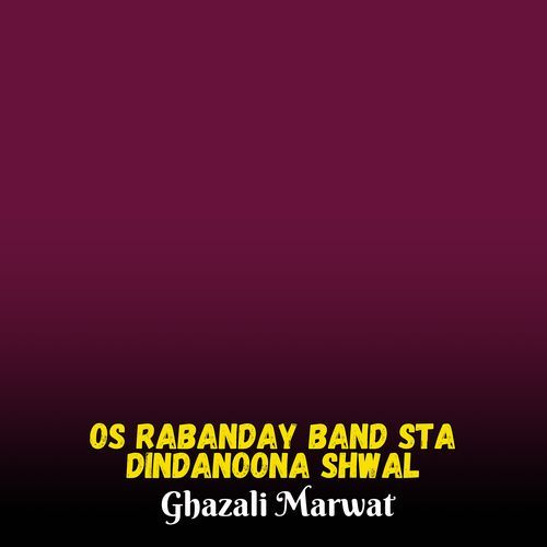 Os Rabanday Band Sta Dindanoona Shwal