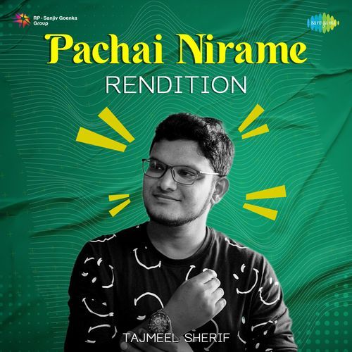 Pachai Nirame - Rendition