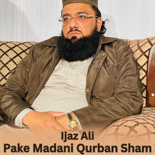 Pake Madani Qurban Sham