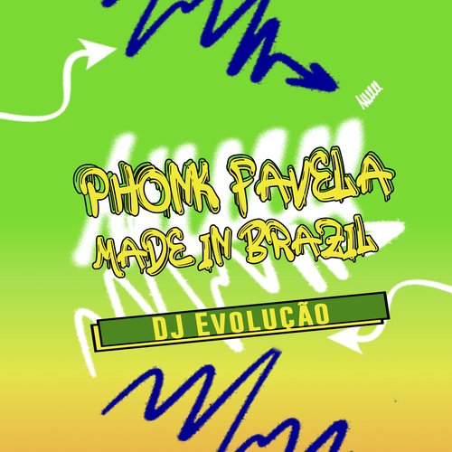 Phonk Favela, Made In Brazil