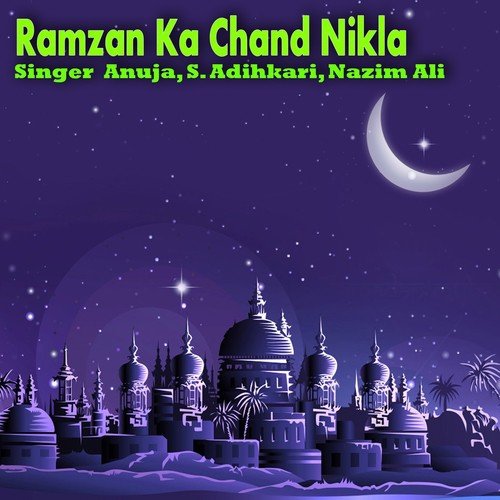 Ramzan Ka Chand Nikla