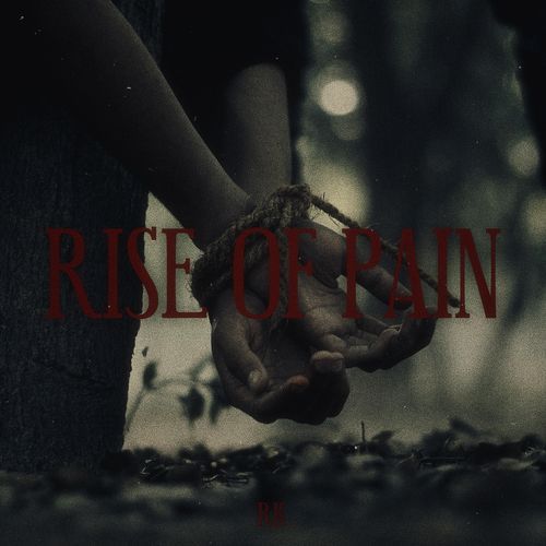 Rise of Pain