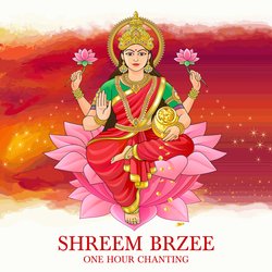 Shreem Brzee (One Hour Chanting)-PA8bVwVHW2Y